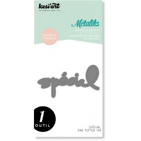 Die métaliks spécial - Kesi'art