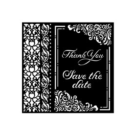 Pochoir Thank You - Save the Date 18x18cm - You and Me - Stamperia Thick Stencil