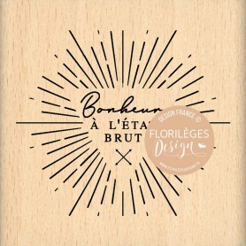 Tampon bois Bonheur en Lumière - Arizona - Florilèges Design