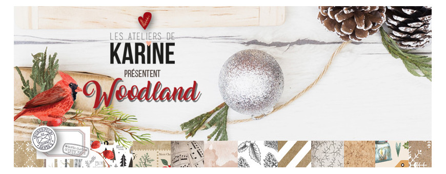 La collection Woodland des Ateliers de Karine